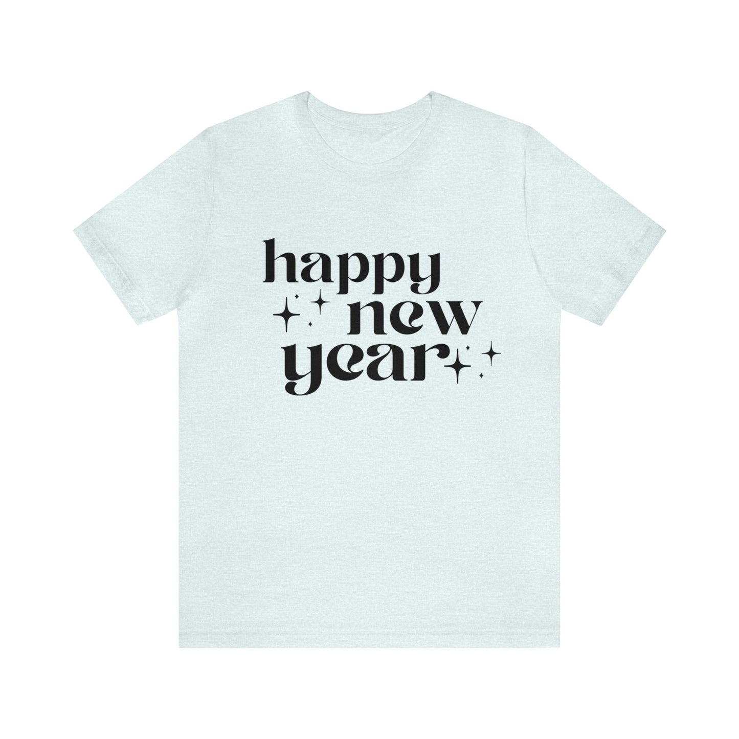 Happy New Year Unisex Jersey Short Sleeve Tee